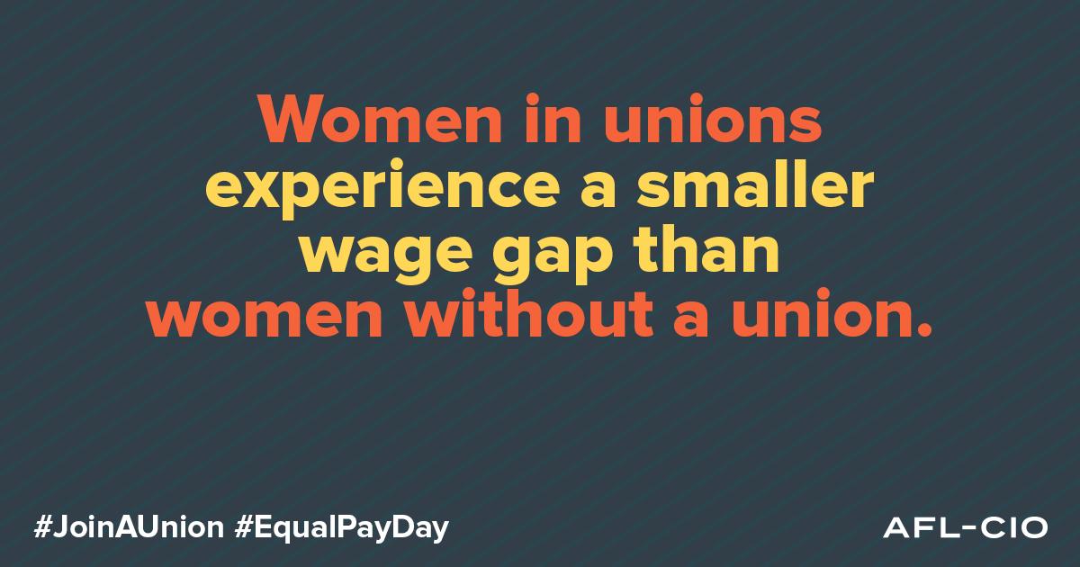 Women who join unions earn about $212 more per week than women in non union jobs. In fact, unionized women earn more in every single state. #EqualPayDay #1u Learn more: aflcio.org