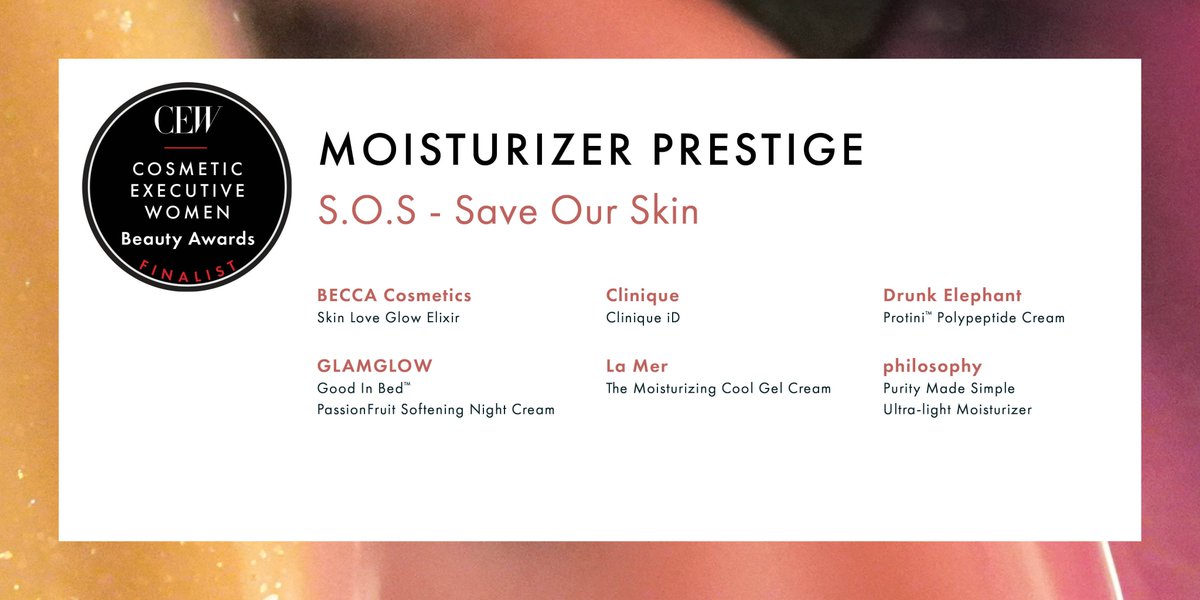CEWinsider's tweet photo. Take care of the skin you're in with our #Moisturizer Prestige #CEWFinalists! https://t.co/ui36AmrqLF
