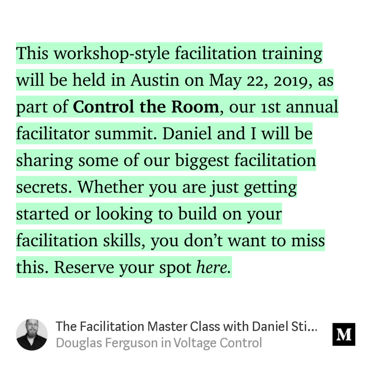 KHolst's tweet photo. Check out "The Facilitation Master Class with Daniel Stillman &amp; Douglas Ferguson" in Austin May 22nd  - @thedug https://t.co/cJfrfOdViu https://t.co/hw9CCfWYsB