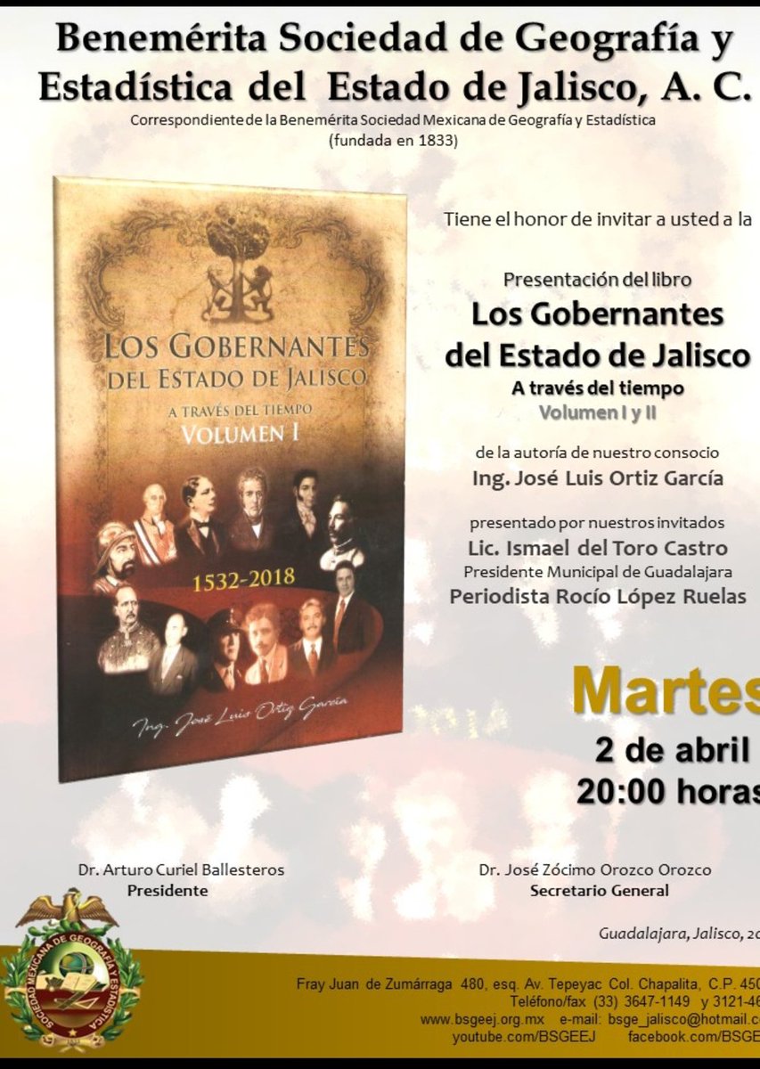 bourjack's tweet photo. Hoy a las 20 horas en la Sociedad de Geografía y Estadística el alcalde de Guadalajara Ismael del Toro comenta el libro "Los gobernantes del Estado de Jalisco", obra del ING José Luis Ortiz https://t.co/0rvCrEDiBo