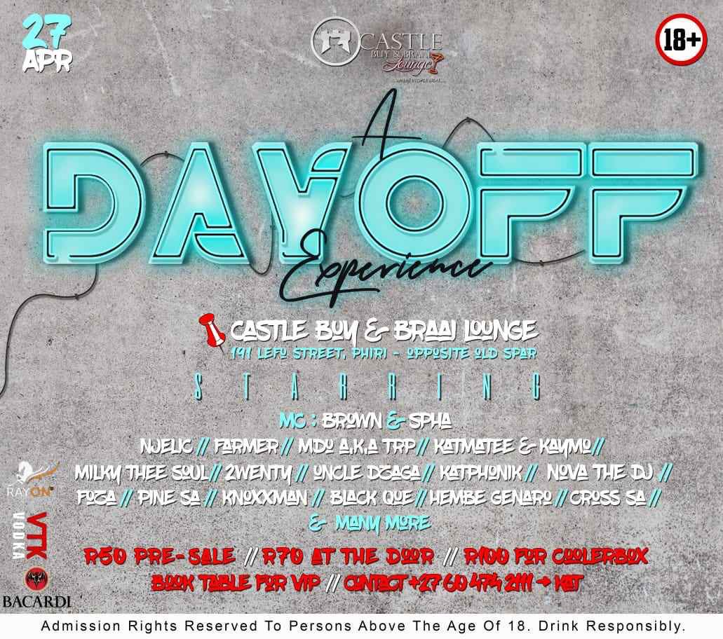 djcross_sa's tweet photo. Hi everyone 👋🏾

I will be live on the 27th of April at the A DayOff Experience event at Castle Buy and Braai Lounge in Phiri, plz come and support 🙏🏾🔥
#upcomingdj 
#housedj 
#events https://t.co/V8ImZMdFaO