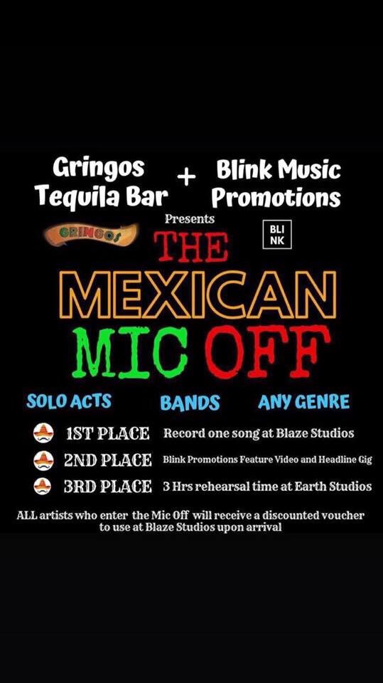 We'll be hitting up the Mexican Mic Off at Gringos Tequila Bar on the 12th of April. Free Entry! Catch us at 9:50.