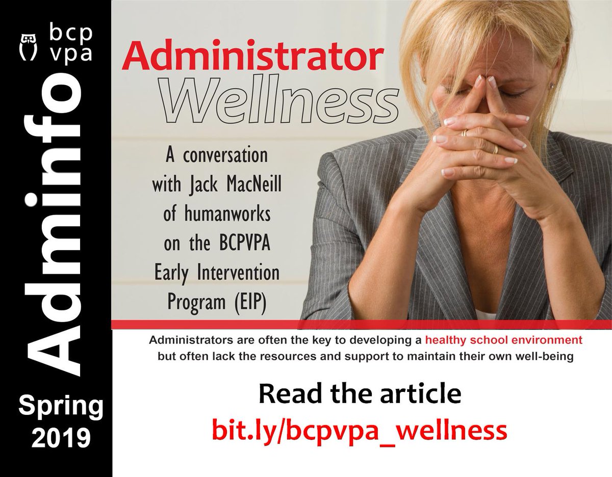 BCPVPA's tweet photo. The @bcpvpa Spring 2019 #Adminfo is now available online, and we'll be sharing articles all week. Visit https://t.co/0VrXddEiZt to read the @HumanworksCA article about wellness for #principals &amp; #viceprincipals https://t.co/iFYJi3CHSi