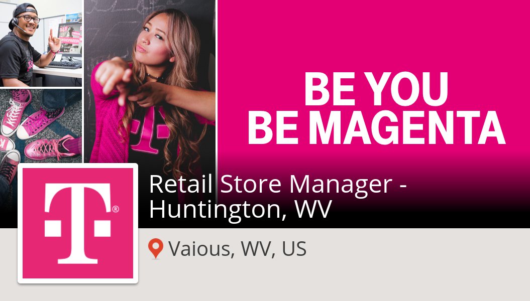 lea_shari's tweet photo. #TMobileCareers is looking for a #Retail Store #Manager - Huntington, WV in #Vaious, apply now! #job #BeMagenta https://t.co/y7tgIu19pK https://t.co/w2Y3Co1bje