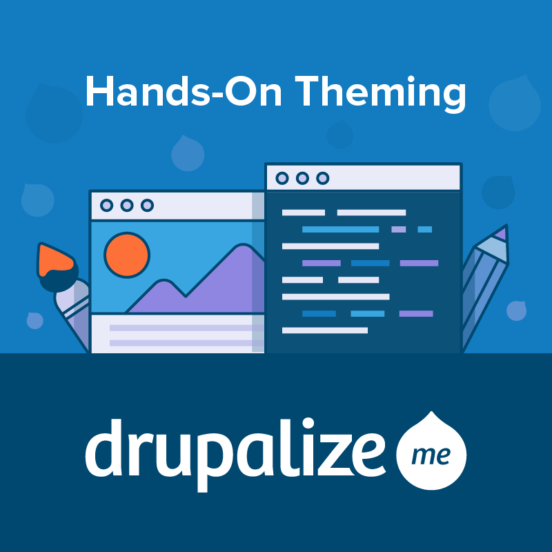 drupalizeme's tweet photo. Learn to Theme with Hands-On Exercises! This course is based on our popular Drupal 8 Theming Workshop. We've partnered with Stack Starter (https://t.co/oBflxITvL3) to provide instant spin-ups of Drupal 8 sites, customized for these exercises. Learn more: https://t.co/8Zn3o1Zmul https://t.co/4WtFT3Iz9D