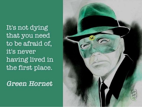 leadheroically's tweet image. Live Fully. Die Empty.
#GreenHornet, #Superheroes, #LeadLikeaSuperhero, Leadership