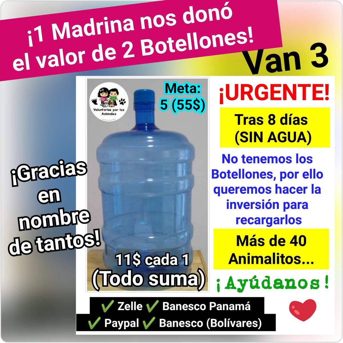 asoc_vpla's tweet photo. Otra Madrina donó para 2 Botellones! (Van 3) 11$ Hacen la diferencia para EL AGUA de + de 45 animalitos ➡#ZELLE y #BanescoPanama (son prestadas) Escríbenos por el Directo de acá o de Instagram  (voluntariosporlosanimales) para los datos. https://t.co/6yApsVVw8C