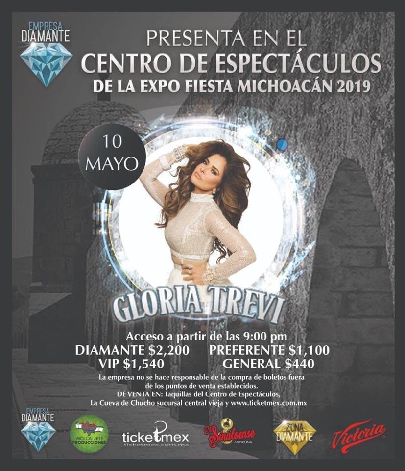 Centro de Espectáculos #ExpoFiestaMichoacan2019
10 de Mayo.
Gloria Trevi
Venta de boletos en cueva de chucho sucursal centro, en taquillas del centro de espectáculos y en sistema ticketmex.com.mx