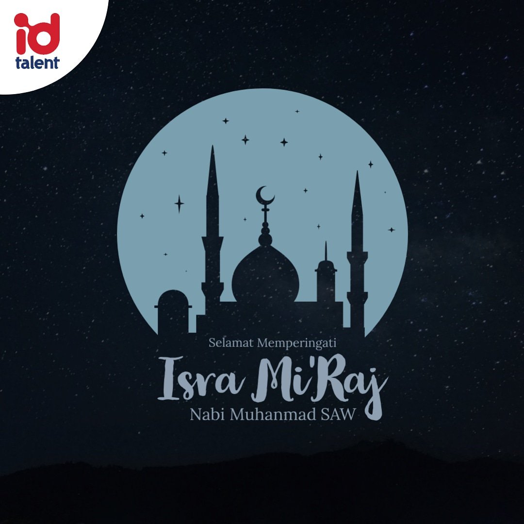 Selamat Memperingati Isra Mi'raj Nabi Muhammad SAW.
---------
Semoga syafaat Nabi Muhammad SAW selalu menyertai kita semua.
----------
#isramirajday #isramiraj 
#nabimuhammad #nabimuhammadsaw 
#talentIndonesia #talent