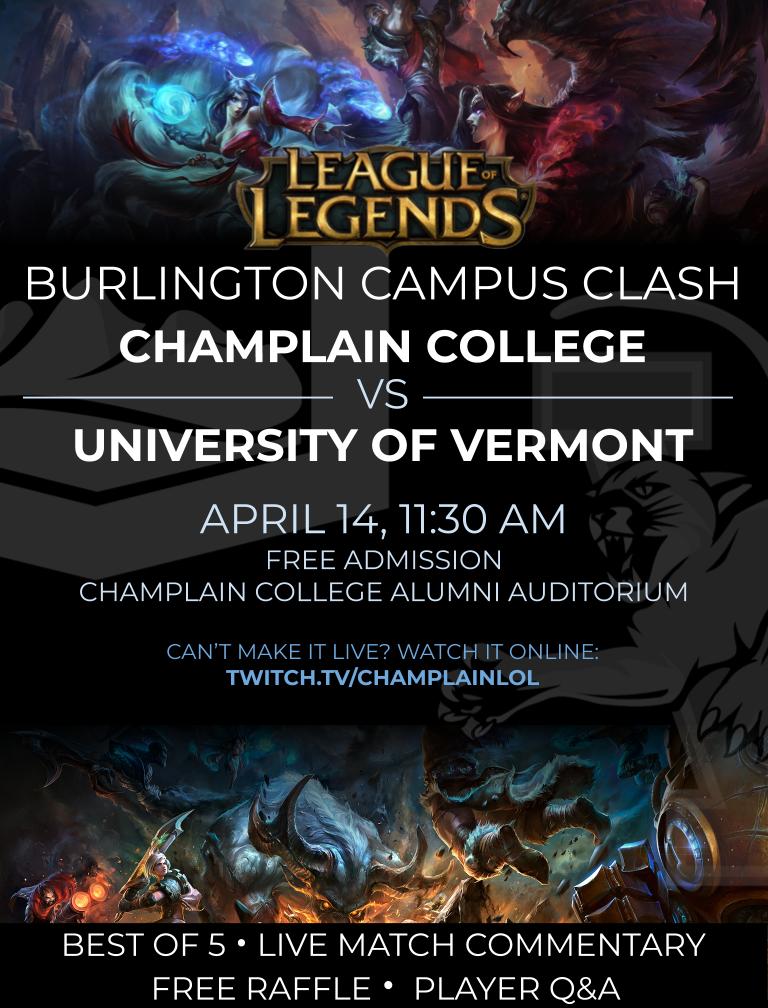 ChamplainLoL's tweet image. ⚔️ BURLINGTON CAMPUS CLASH ⚔️
APRIL 14, CHAMPLAIN COLLEGE ALUMNI AUDITORIUM
🔴 TWITCH.TV/CHAMPLAINLOLGG
JOIN US LIVE OR ONLINE FOR #LEAGUEOFLEGENDS CASTING, LOOT, AND HYPE