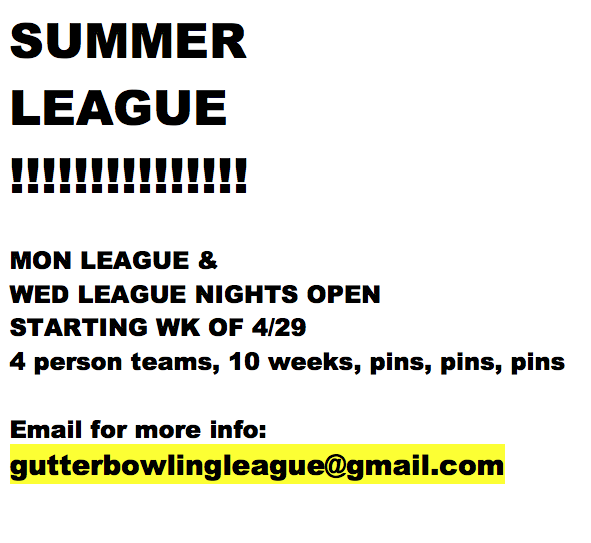 thegutterlic's tweet photo. MON &amp; WED Summer League Nights open! DM or email gutterbowlingleague@gmail.com #Summerleague #leaguenight https://t.co/6EQu52NXKJ