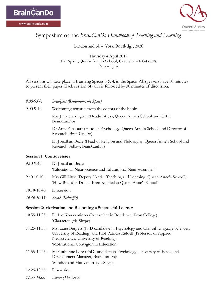 Braincando's tweet image. We’re looking forward to hosting a symposium tomorrow at @QASCaversham, featuring speakers contributing to our forthcoming book, the BrainCanDo Handbook of Teaching and Learning (Routledge, 2020). Programme attached. @RoutledgeEd #educationalneuroscience #booksymposium #education