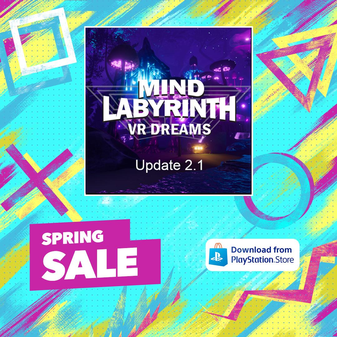 Mind Labyrinth VR Dreams is 40% off on PS Store EU for the first time ever to celebrate Spring and our just released Update 2.1:

Reworked Refuges, Harmonic brainwaves music meditation tracks, New Breathing exercises and a whole new sci-fi refuge!

store.playstation.com/en-gb/product/…