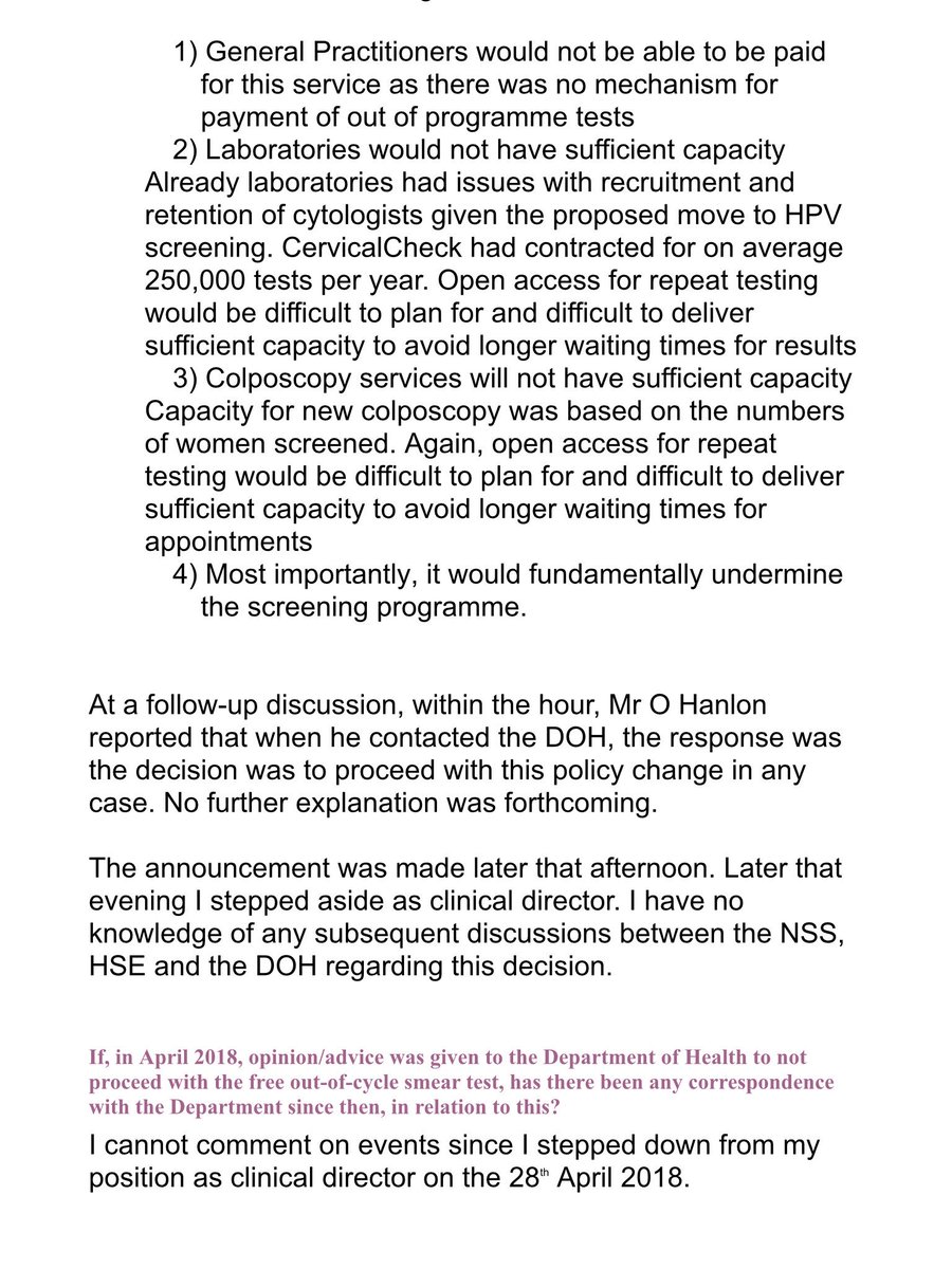 We were told that nobody advised against the Minister/Department of Health offering an out of cycle smear test. Earlier this year I reported that was untrue. Here is what Prof Grainne Flannelly has to say: