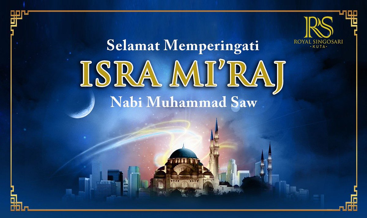 royalregantris's tweet photo. Management &amp; Staff Royal Singosari Kuta mengucapkan Selamat Hari Raya Isra Mi'Raj.
.
.
.
@royalsingosarikuta
#royalsingosarikuta #royalsingosarihotel #isramiraj #holiday #kuta #legian #bali #infobali #todaybali #pathindonesia #like4like #like4follow https://t.co/3kWh8xjHnS