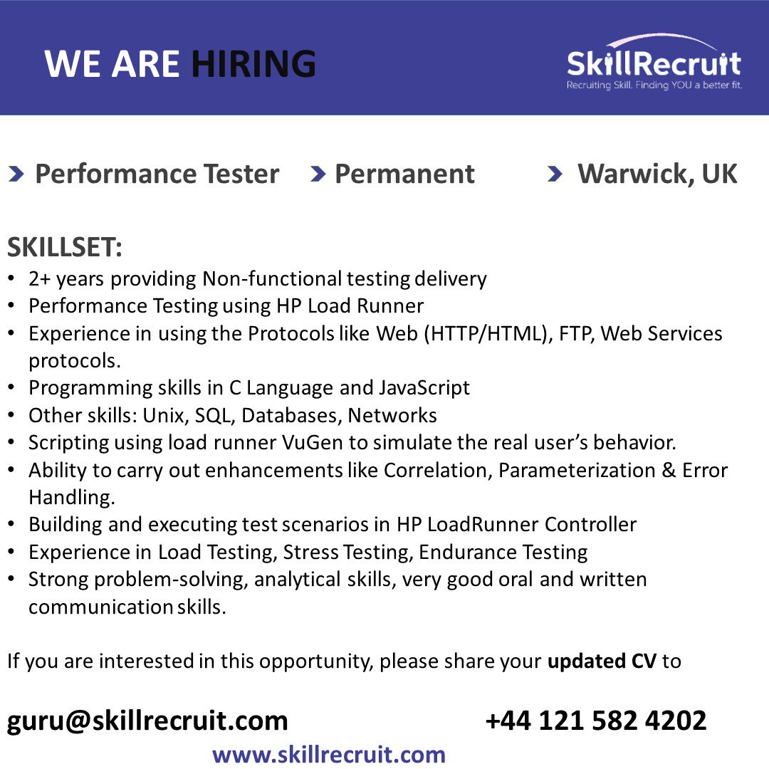 SkillRecruit's tweet image. #Hiring #SkillRecruit #PerformanceTester  #Warwick #UK #Skilliantech