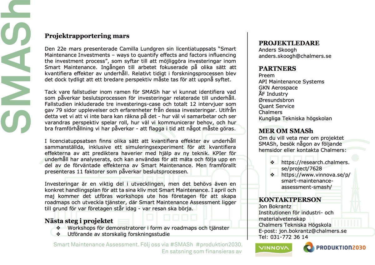 JonBokrantz's tweet photo. Månadsrapport från SMASh - denna gång med insikter från Camilla Lundgrens licentiatavhandling: "Smart Maintenance Investments - ways to quantify effects and factors influencing the investment process". @Produktion2030 @vinnovase https://t.co/bMzqHu4CrY