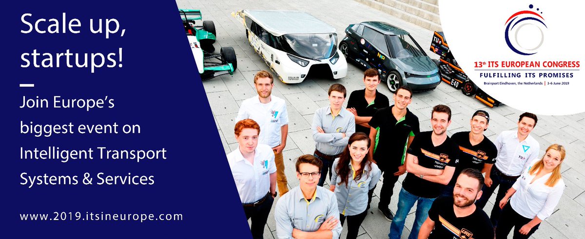 ITS_Congresses's tweet photo. Attention #startups in #mobility &amp; #logistics This is your chance to scale up! Join Europe’s biggest event on Intelligent Transportation Systems &amp; Services in June and persuade decision makers, governments, companies &amp; investors for your cause! https://t.co/ItisSoICBt #ITSNL2019 https://t.co/tPAp9VDXvh