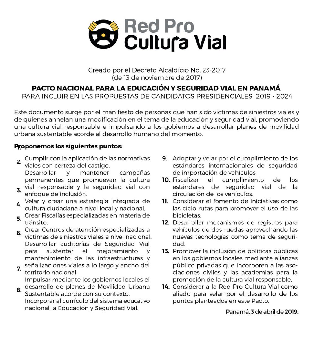 FICVI1's tweet photo. #PANAMÁ: En el día de hoy 03 de abril, los Candidatos Presidenciales firmaron el Primer Pacto Nacional por la Educación y Seguridad Vial en Panamá impulsado por la Red Pro Cultural Vial REPROCUVI @FMONICALICONA @UNRSC @RoadSafetyNGOs @FMobjetivocero @opsoms #SeguridadVial https://t.co/8n3gn8PkVi