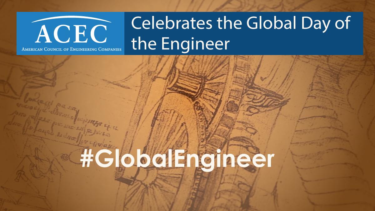 ACEC_National's tweet photo. We are proud to celebrate and advocate for the men and women of engineering on this Global Day of the Engineer.  #GlobalEngineer https://t.co/O3nSpi9Zi2