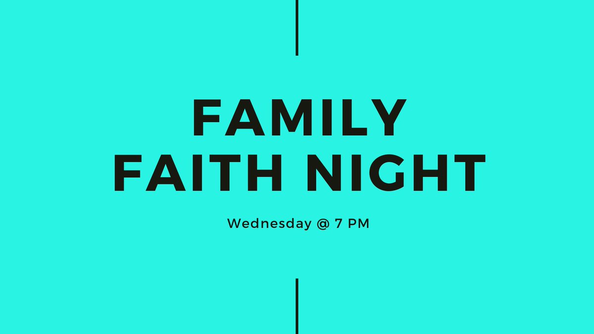 faithbatesville's tweet photo. Tonight we will all gather in the sanctuary for a time of Family worship. See you at 7 pm. #Family #FaithNight #FaithTab #325LakewoodDr #Batesville #Mississippi https://t.co/5SQwUZuZFD