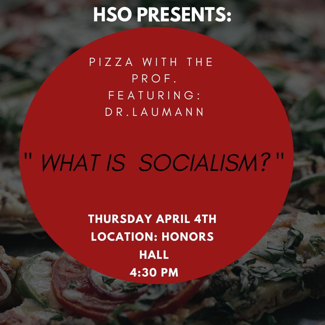 UofMemphisHonor's tweet photo. Join the Honors Student Organization (HSO) and Dr. Dennis Laumann of the UofM History Department to discuss "What is Socialism"? Thurs., April 4 at 4:30pm in Honors Hall. Free pizza and beverages included! @UMemphisHonors https://t.co/au0d6bXAO6