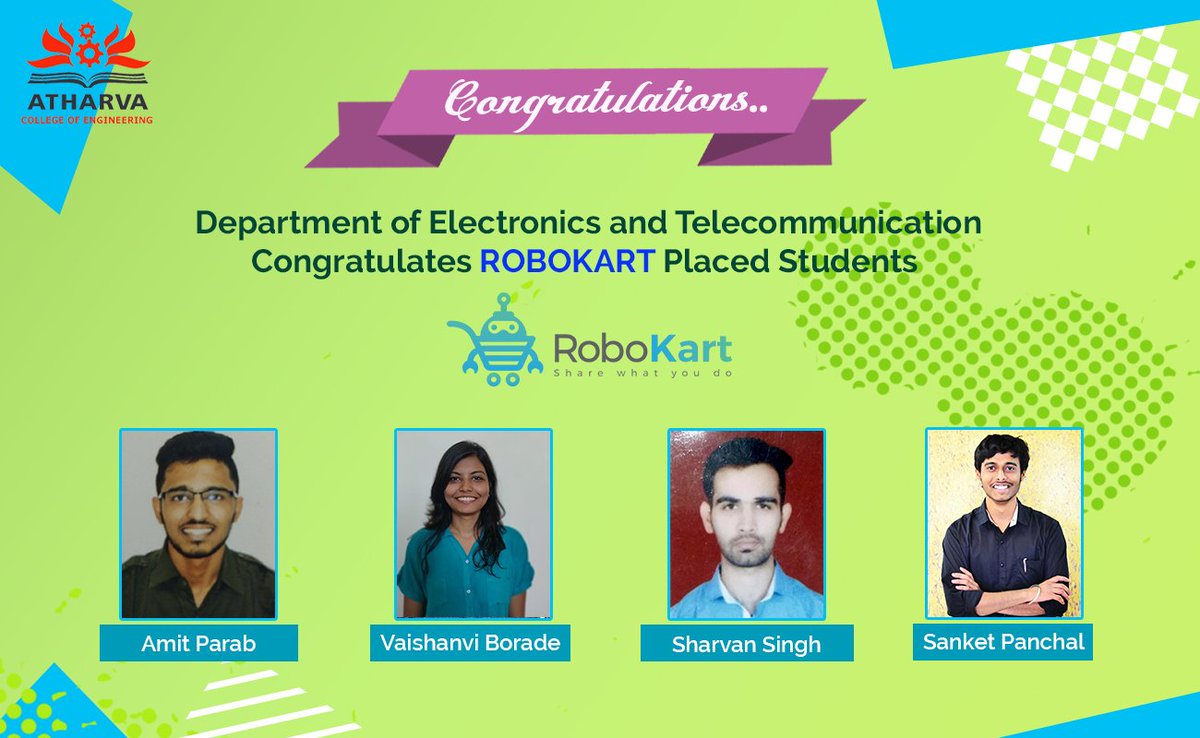 AtharvaEngg's tweet image. Department of electronics and telecommunication Congratulates BE students for getting placed in Robokart, as a Business Developer.

#EXTC #Placement #Robokart