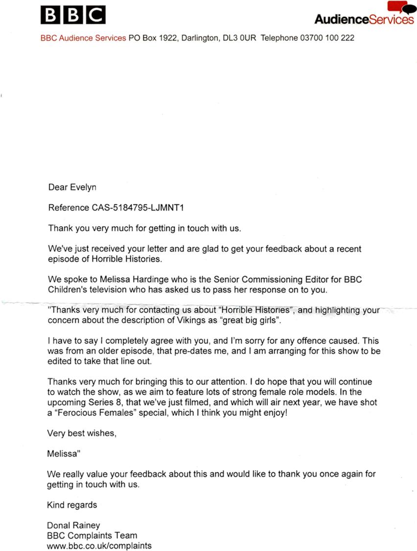 'I don’t think it’s right for him to say that, because girls can do anything and what he said makes it sound like girls are weak.' Evie earned her Speaking Out badge by writing to the BBC to complain about a line in a Horrible Histories episode. 👧👏  She got an amazing response!