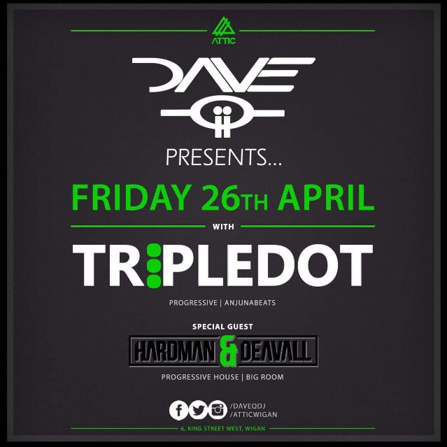 philquiff's tweet photo. Just over 3 weeks to go until we play a 2 hour set @AtticWigan with our good friends @Hardman_Deavall !!!
#attic #wigan #tripledot #daveq #daveqpresents #hardmananddeavall #friday #april #trance #progressive https://t.co/XFt4ZuA1ru