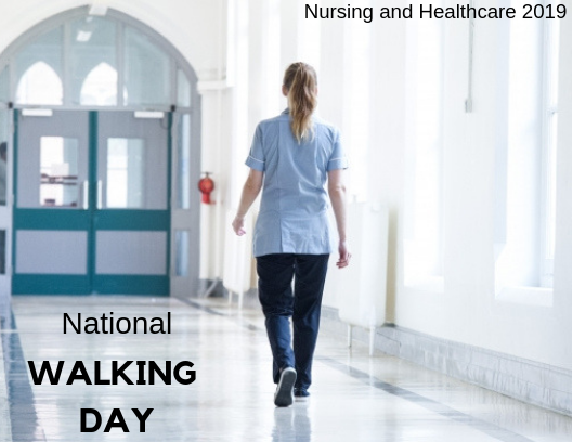 Happy National Walking Day #Nursing and Healthcare 2019 May 27-28, 2019 Istanbul, #Turkey