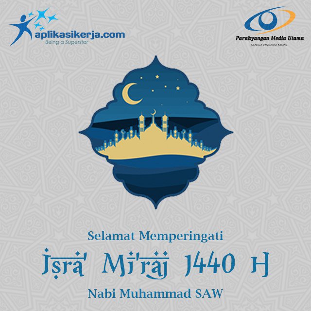 ryanananthaa's tweet photo. Selamat memperingati Hari Isra’ Mi’raj bagi umat Muslim yang merayakannya. Semoga syafaat Nabi Muhammad SAW selalu menyertai kita semua. #aplikasikerja.com #parahyanganmediautama #paraditma #isramiraj1440h https://t.co/r6p69lVwAq