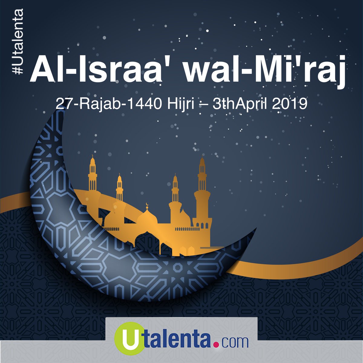 On the occasion of the Al Isra’a wal Mi’raj, we wish you a blessed day.
.
.
#Utalenta 
#UtalentaME
#AlIsraaWalMiraj
#Dubai #UAE