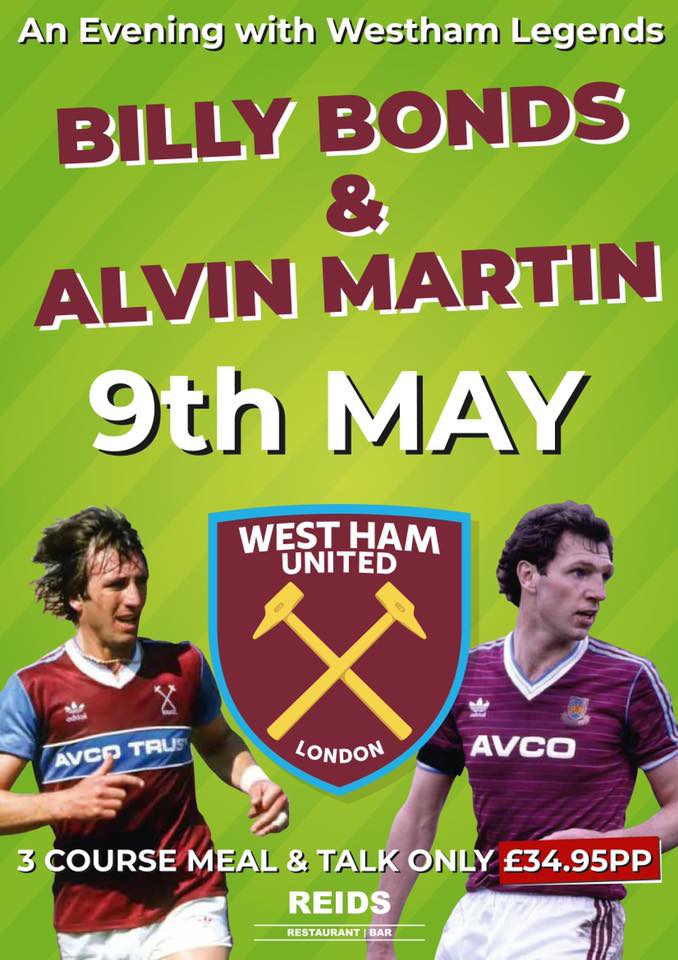 CALLING ALL HAMMERS! Join us for a fantastic evening with these two legends- talking football, life stories &amp; more. The perfect night out for any true West Ham fan.

Talk &amp; 3 course meal ONLY £34.95pp