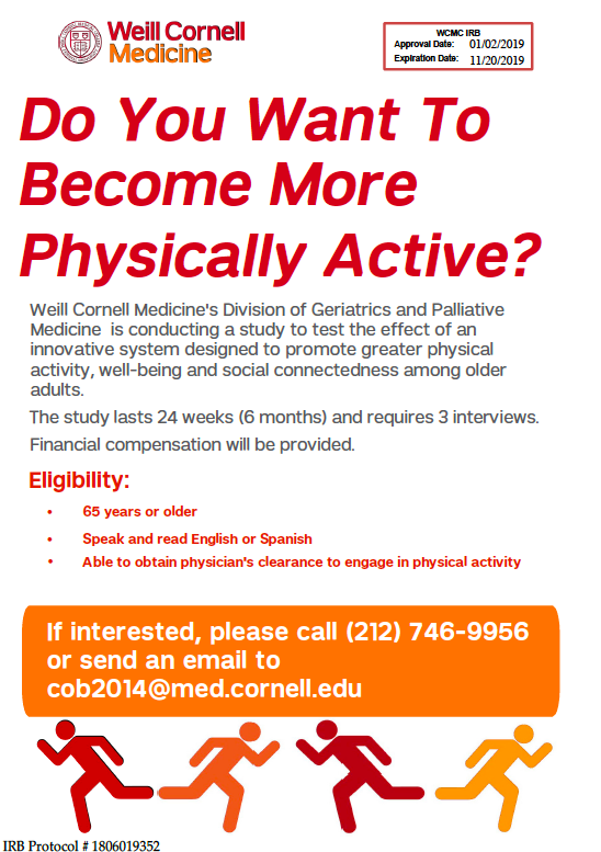 Do you want to become more physically active? We're looking for adults over  65 interested in our ongoing physical activity and wellness study! Give  us a call to learn more.