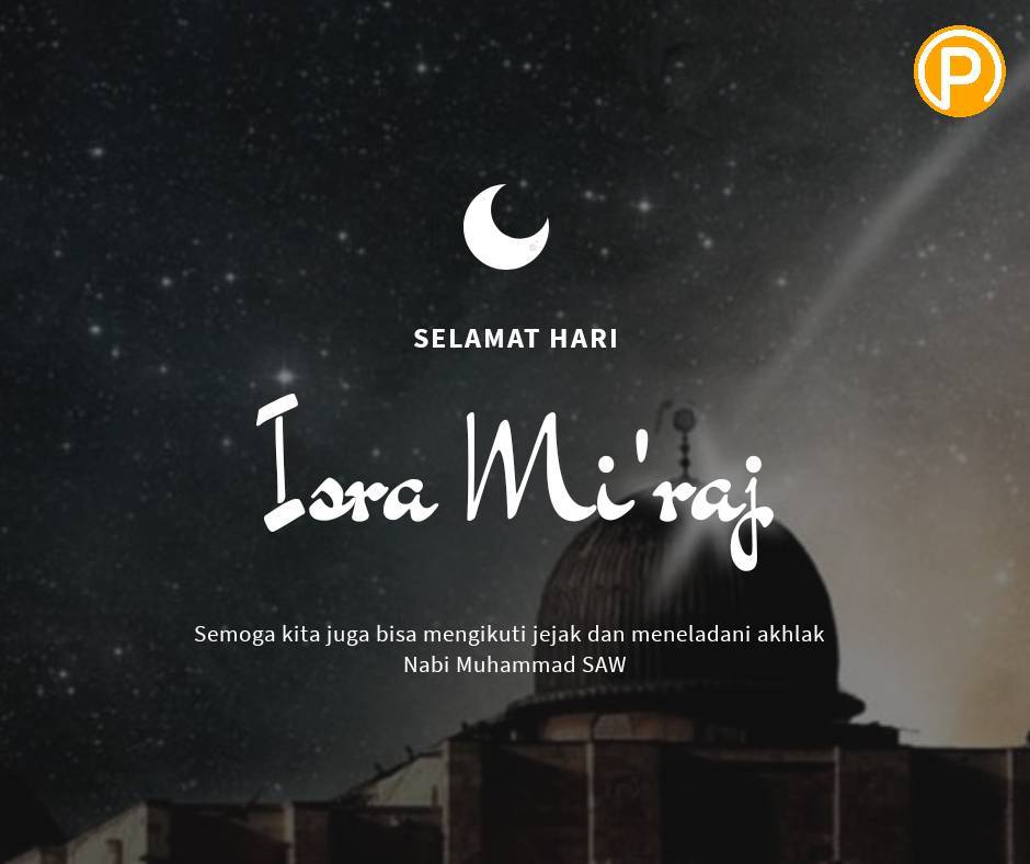 Peringatan Isra Mi’raj Nabi Muhammad SAW. peristiwaonline.wordpress.com/2019/04/03/per…
