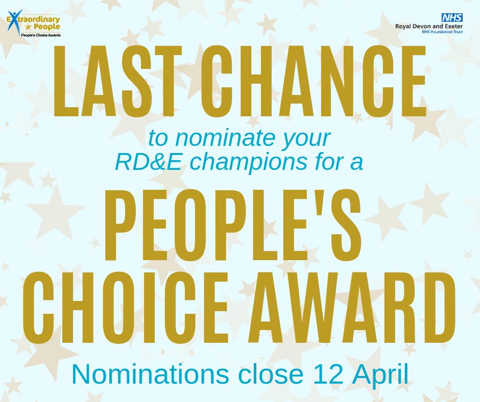 RoyalDevonNHS's tweet photo. Time is running out to nominate your #RDEchampions!
If you know of an incredible member of staff and would like to nominate them for a People's Choice Award, you have until Friday 12 April. Visit https://t.co/I1Et0y4MPP for more information and to download a nomination form. https://t.co/U0Krz5V5D7