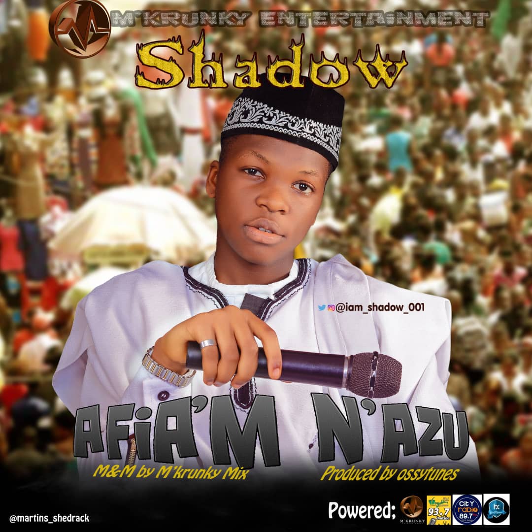 mkrunky_ent's tweet photo. The Sensational M’krunky Newest rap monster SHADOW is out with a new single tittled “Afia'm  N'azu“.

With this new single “SHADOW” is set to hit the music industry so hard.

Checkout “Afia'm N'azu” by “Shadow” and tell us what you think. 

Listen &amp; Download “Shadow – Afia'm N'az https://t.co/IdaDIWkYiL