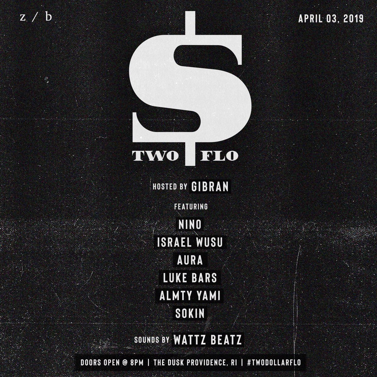 #TwoDollarFlo goes down tonight. Great line-up to show out for and support 👇👇👇