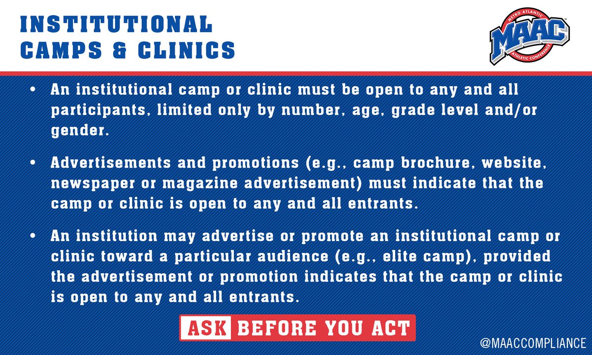 MAACCompliance's tweet photo. As coaches begin to plan for institutional camps, remember that all advertisements must indicate that a camp/clinic is open to any and all entrants! (NCAA Bylaw 13.4.3.2) #TheMoreYouKnow https://t.co/apZf63amKV