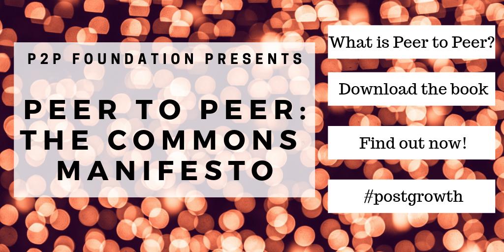 postgrowth's tweet image. What is P2P and how might it enable us to transcend capitalism? commonstransition.org/peer-to-peer-a… h/t: @P2P_Foundation @mbauwens @AlexPazaitis @postgrowth #postgrowth