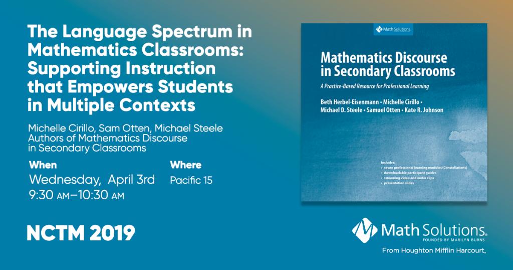 Math_Solutions's tweet photo. See #MDISC authors @UDMichy, @mdsteele47, and @ottensam at 9:30AM in Pacific 15 for a #MathTalk session! #MathTalkChat #NCSM19 https://t.co/q3OSM1zTRZ