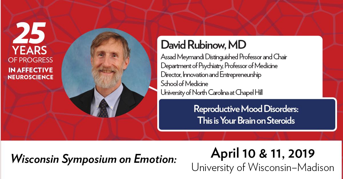 HealthEmotions Research Institute (@wi_symposiumemo) on Twitter photo Join Dr. David Rubinow for his talk "Reproductive Mood Disorders: This is Your Brain on Steroids" at the 25th annual #WisconsinSymposiumOnEmotion -led by experts in affective neuroscience. Learn more and register for the event April 10–11. Hosted by <a href="/WI_SymposiumEmo/">HealthEmotions Research Institute</a> <a href="/healthyminds/">Center for Healthy Minds</a> Join Dr. David Rubinow for his talk "Reproductive Mood Disorders: This is Your Brain on Steroids" at the 25th annual #WisconsinSymposiumOnEmotion -led by experts in affective neuroscience. Learn more and register for the event April 10–11. Hosted by <a href="/WI_SymposiumEmo/">HealthEmotions Research Institute</a> <a href="/healthyminds/">Center for Healthy Minds</a>