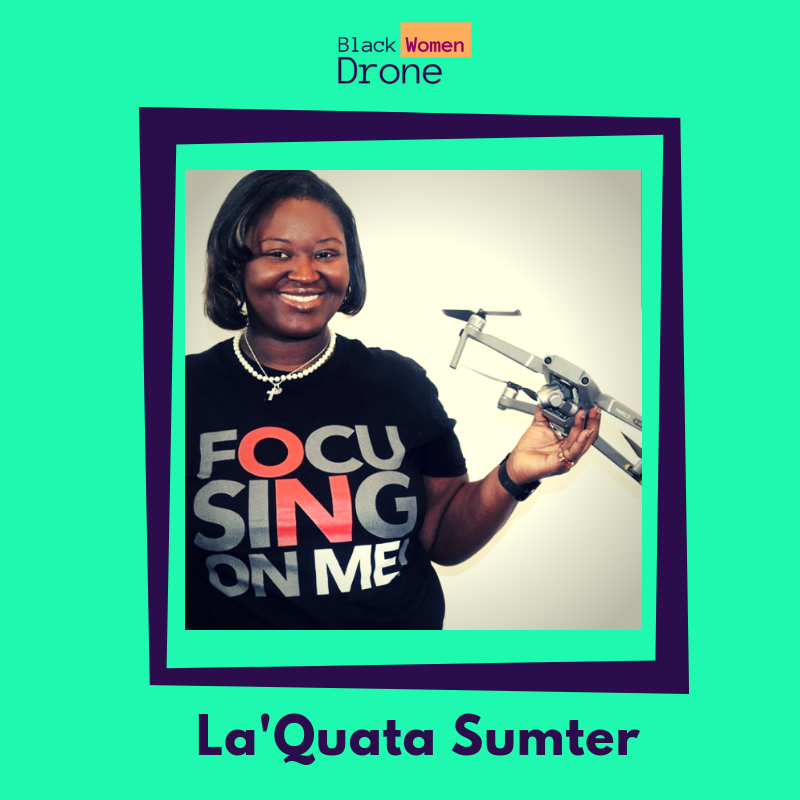 blackwomendrone's tweet photo. Our #wcw is La'Quata Sumter, Founder of Focusing on Me, a platform that teaches youth how to better themselves. She is a certified drone pilot and is using her platform to develop a drone curriculum for kids.  Learn more: https://t.co/1UzA9PWzt8 #blackwomendrone #blackgirlsdrone https://t.co/L3fwOixOq1