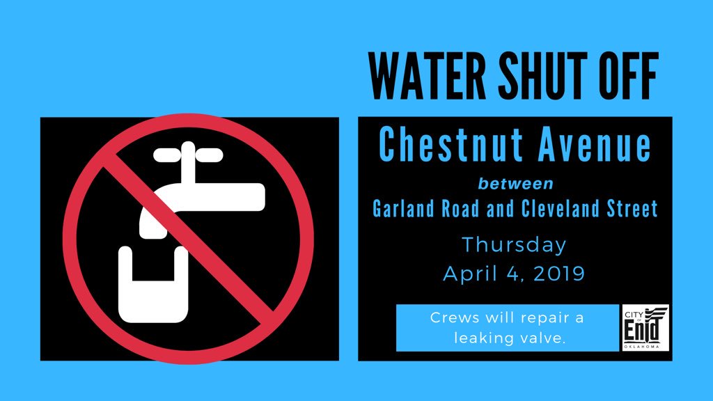 CityofEnid's tweet photo. Crews to Fix Water Leak between Garland Road and Cleveland Street on Thursday, April 4, 2019.
More info at: https://t.co/46qV7gEYnp.
#enidok #enidoklahoma #enid #enidusa #oklahoma #waterline #waterlinerepair #water #watershutoff #wateroff #nowater #drinkingwater https://t.co/uFUHwdttQK