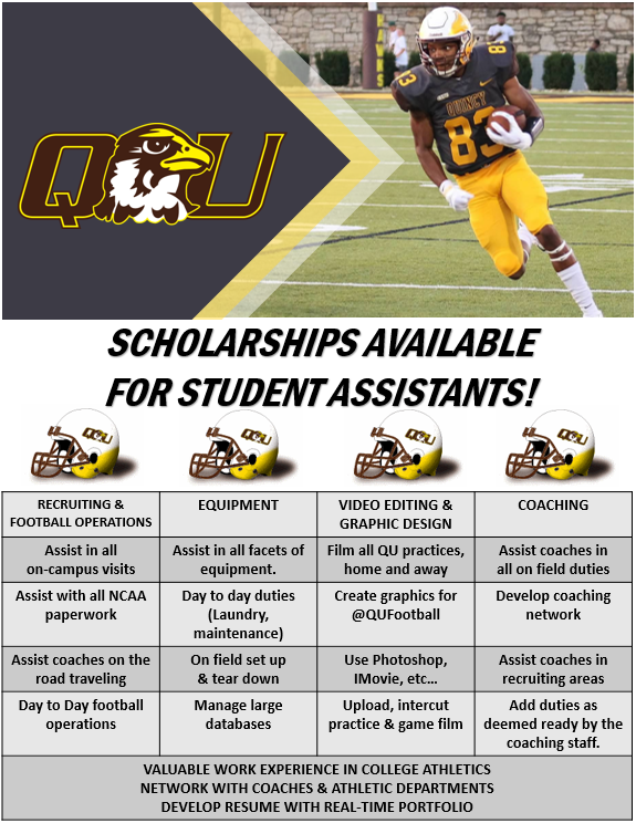 QUHawksFootball's tweet photo. 🚨🚨SCHOLARSHIP OPPORTUNITY FOR STUDENT ASSISTANTS🚨🚨 We are looking for highly motivated students to join our program in several different capacities! Gain great experience in college athletics! Contact @QUFootball via our DM's for more information how to apply. https://t.co/ZNtCSQx6FX