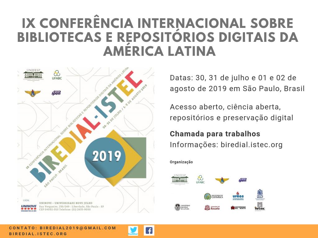Biredial2's tweet photo. IX Conferência Internacional sobre Bibliotecas e Repositórios Digitais da America Latina. De 30 de julho a 02 de agosto em São Paulo, Brasil.
Chamada de trabalhos e inscrições abertas
#repositorios #repositoriosdigitais #acessoaberto #openaccess #gestaodedados #biblioteconomia https://t.co/iWxcNRHIEg