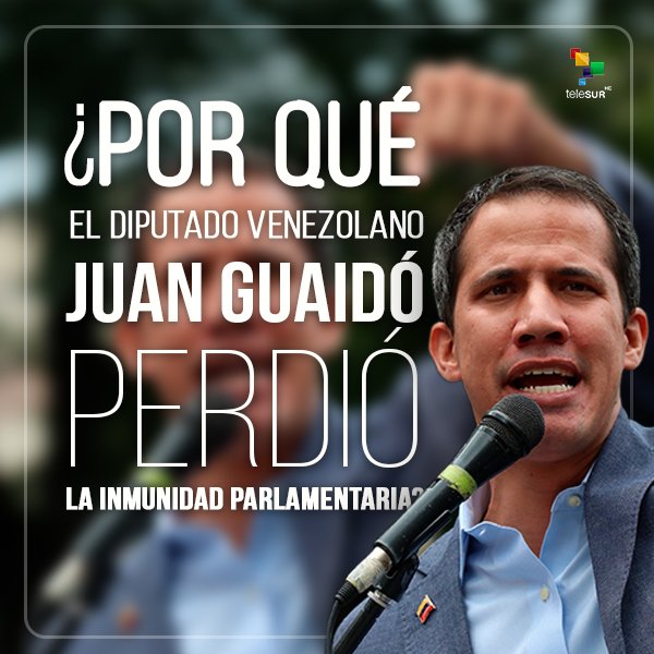 teleSURtv's tweet photo. La Asamblea Nacional Constituyente de #Venezuela 🇻🇪 aprobó el allanamiento de la inmunidad parlamentaria de @jguaido  
▸https://t.co/jAMJVY7o6e

Muchos medios cubren la noticia, pero pocos te explican el POR QUÉ. https://t.co/qOvdAvRKCu