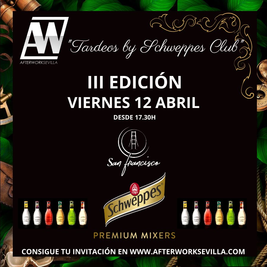 ❗III TARDEO BY SCHWEPPES CLUB❗ 
📍¿Dónde y cuándo?  Viernes 12 de abril. En #ClubSanFrancisco, desde 17:30h.
 
🍸 Consumición incluida con tu invitación por <a href="/Schweppes_ES/">Schweppes España</a> 
¡Consigue tu invitación gratis! 👉 bit.ly/2UM98Jd
 #TardeandobyAW
#AWAfterwork
#EventosAWl"