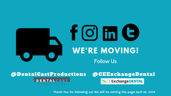 TDClassroomDent's tweet photo. We're Moving Pages!

Don't miss out on the content you love by following us at our new pages. 
@DentalCastProductions
@CEExchangeDental https://t.co/gnnnoALdyq