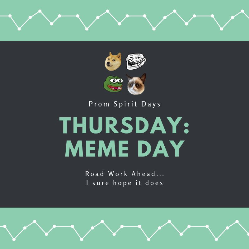 BVclass2020's tweet photo. meme day tomorrow! don’t forget to buy your prom tickets before prom ($30)! https://t.co/3eH862sptg